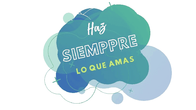 Imagen de motivación personal con la frase "Haz siempre lo que amas" de Joaquín Verdaguer